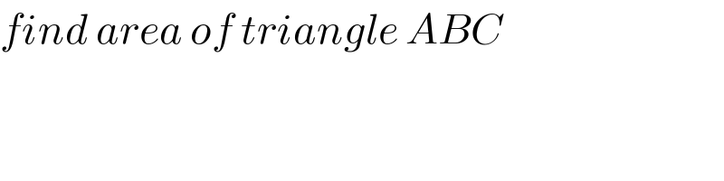 find area of triangle ABC  