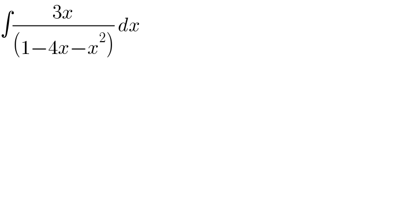 ∫((3x)/((1−4x−x^2 ))) dx  