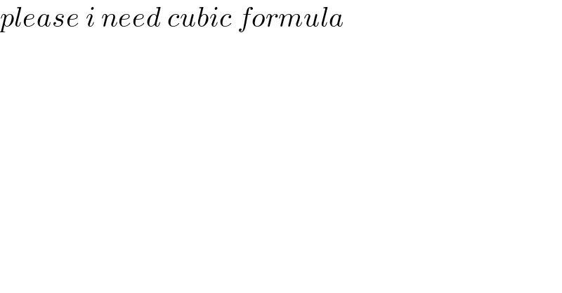 please i need cubic formula    