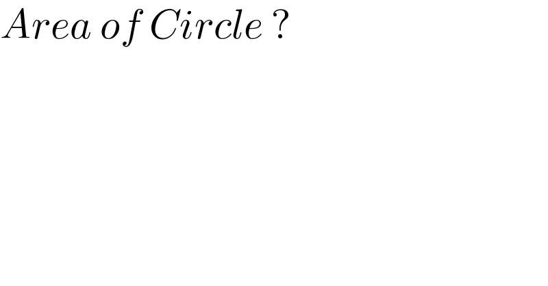 Area of Circle ?  