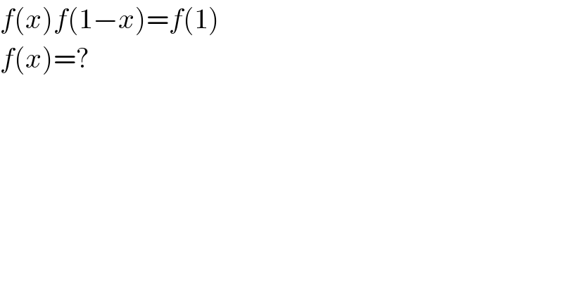 f(x)f(1−x)=f(1)  f(x)=?  