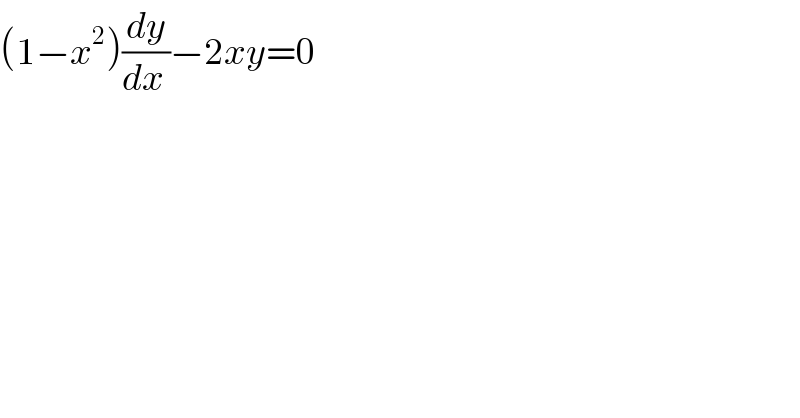 (1−x^2 )(dy/(dx ))−2xy=0  