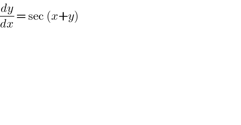 (dy/dx) = sec (x+y)   